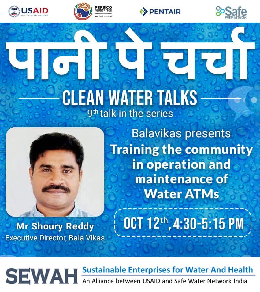 Bala Vikasa Executive Director delivers a webinar on ‘Training the Community in Operation and Management of Water ATMs,’ as part of Clean Wate Talks webinar series	